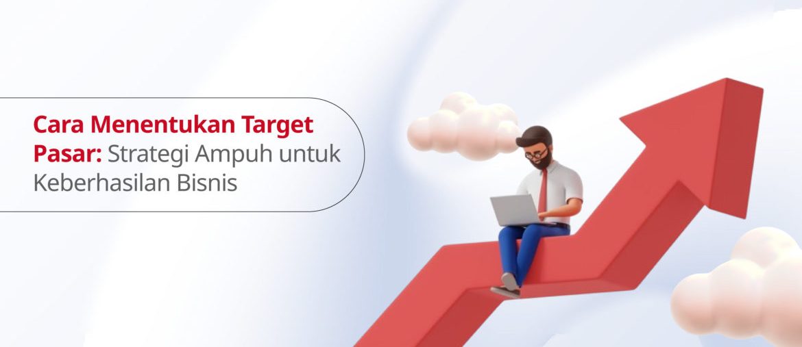alasan penting menentukan target pasar