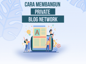Langkah Awal Membangun PBN